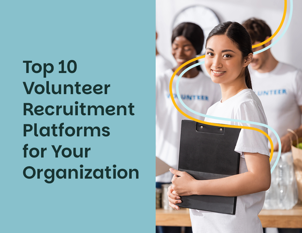The title of the post: “Top 10 Volunteer Recruitment Platforms for Your Organization.”