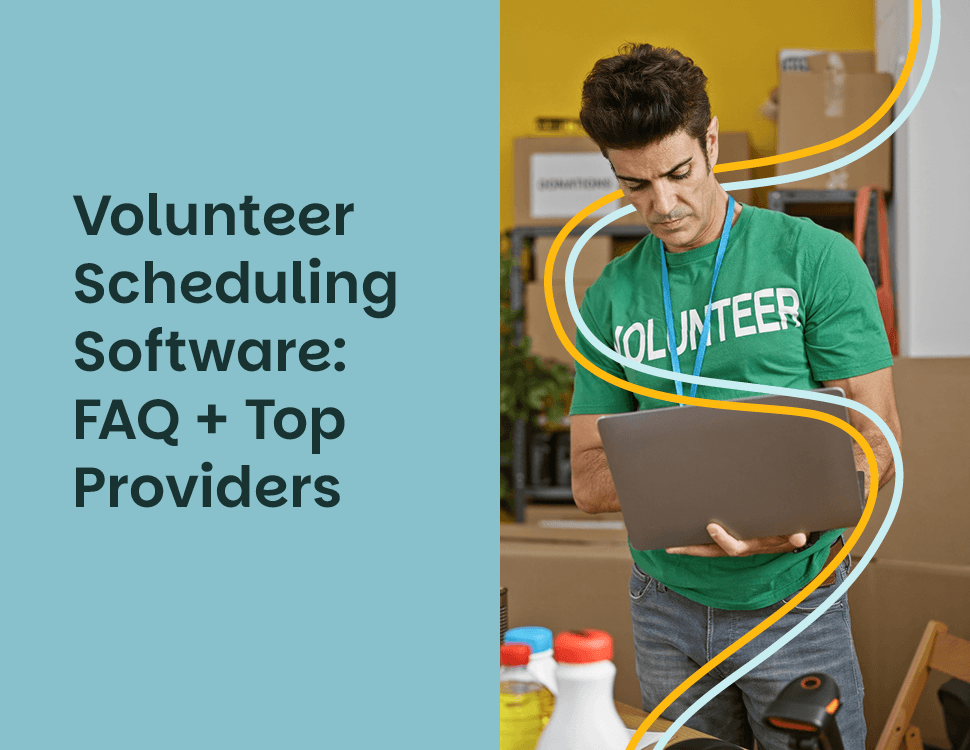 The title of the post: “Volunteer Scheduling Software: FAQ + Top Providers.”