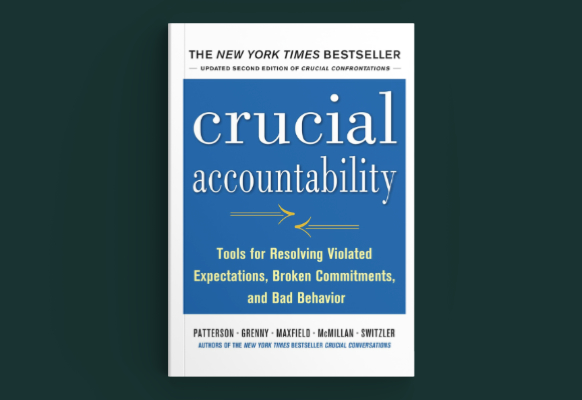 Book Bites October 2025: Crucial Accountability: Tools for Resolving Violated Expectations, Broken Commitments and Bad Behavior