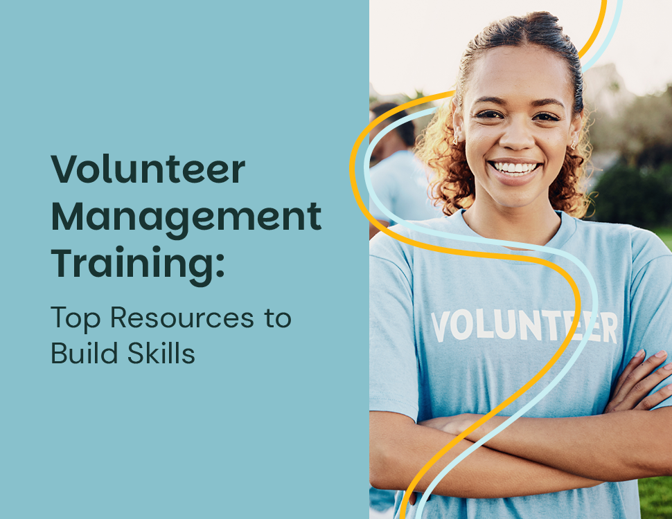 Volunteer Management Training: Top Resources to Build Skills
